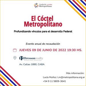 Imagen de la invitación al Coctel Metropolitano 2022, a realizarse el dia Jueves 9 de Junio a las 19:30 en Bresson Realty